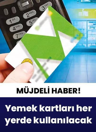 Yemek kartı olanlara müjde! Marketlerde kullanılacak