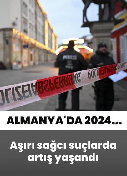 Almanya'da 2024'te aşırı sağcı suçlarda artış yaşandı