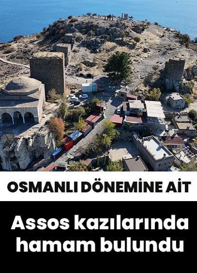 Assos'ta Osmanlı dönemine ait hamam bulundu