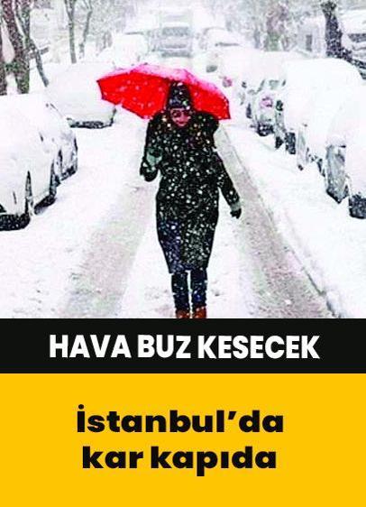 İstanbul'da kar kapıda