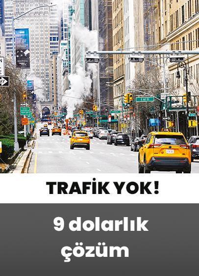 Trafik yoğunluğuna 9 dolarlık çözüm