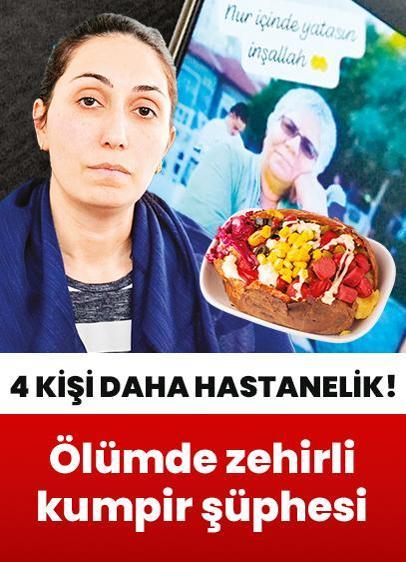 Ölümde zehirli kumpir şüphesi