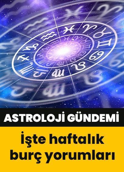 Astroloji gündemi: Astrolog Şenay Devi'nin kaleminden haftalık burç yorumları | 12 burcu bu hafta neler bekliyor?