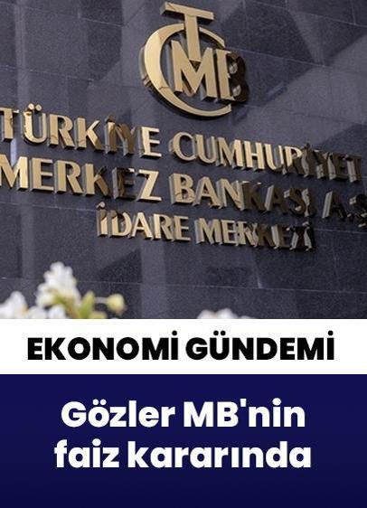 Yurt içinde gözler Merkez Bankasının faiz kararında