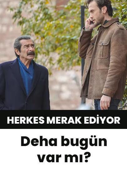 Bugün Deha var mı? Deha saat kaçta başlayacak?