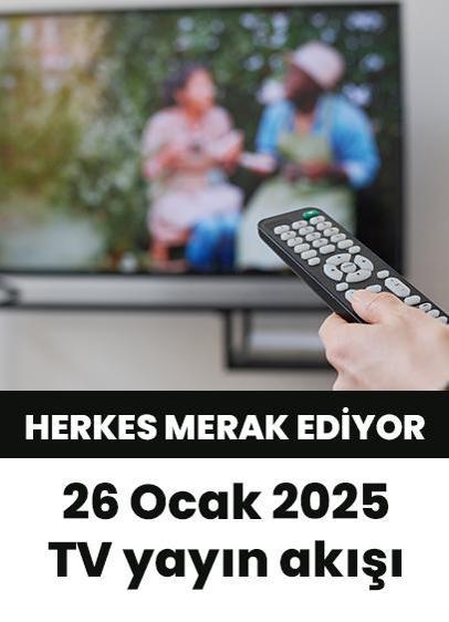 26 Ocak 2025'te televizyonda hangi diziler var? Deha saat kaçta? İşte 26 Ocak 2025 TV yayın akışı