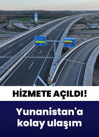 Hizmete açıldı: Pazarkule Sınır Kapısı'ndan Yunanistan'a kolay ulaşım