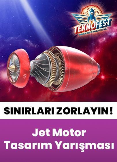 TEKNOFEST Jet Motor Tasarım Yarışması ile havacılık teknolojilerinin geleceğinde yerinizi alın