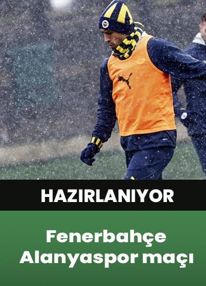 Fenerbahçe, Alanyaspor maçı için hazır