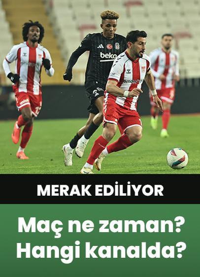 Beşiktaş – Sivasspor maçı hangi kanalda? Beşiktaş – Sivasspor maçı canlı izle