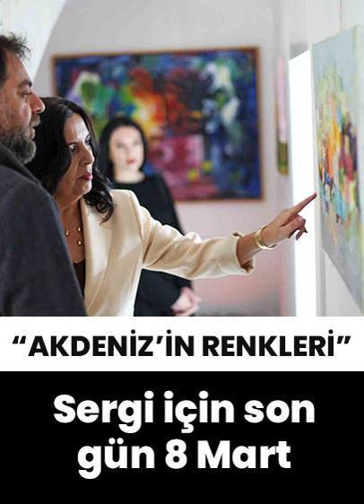 Akdeniz'in Renkleri sergisi açıldı!