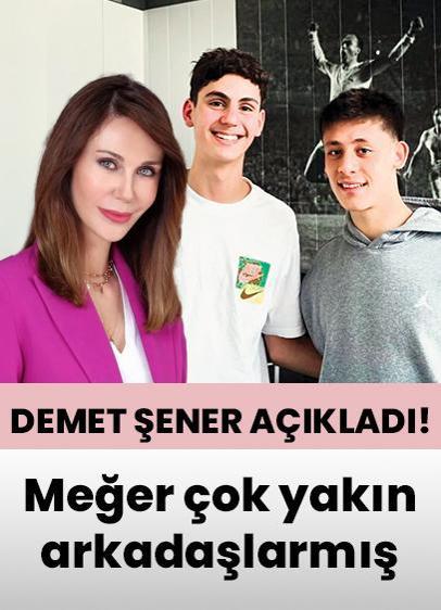 Demet Şener açıkladı! Arda Güler ve Ömer Kutluay meğer...