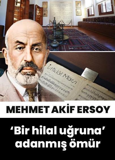 Mehmet Akif Ersoy: 'Bir hilal uğruna' adanmış ömür | Mehmet Akif Ersoy kimdir? Mehmet Akif Ersoy'un hayatı...