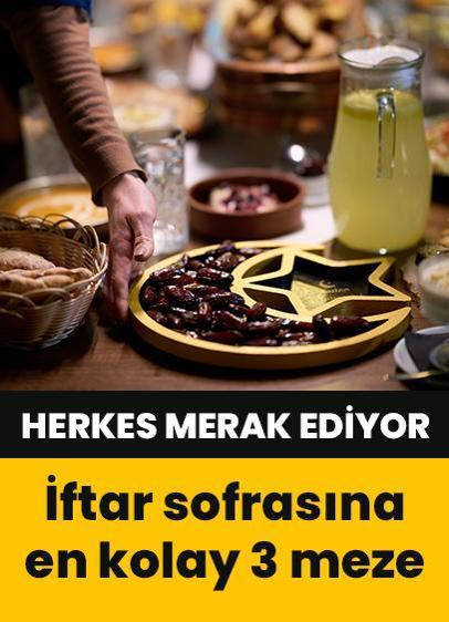 İftar sofrasına en kolay 3 meze tarifi!