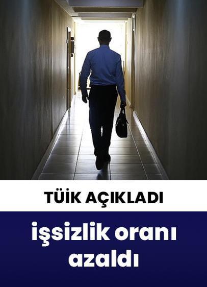 Türkiye'de işsizlik oranı %8.2'ye düştü!