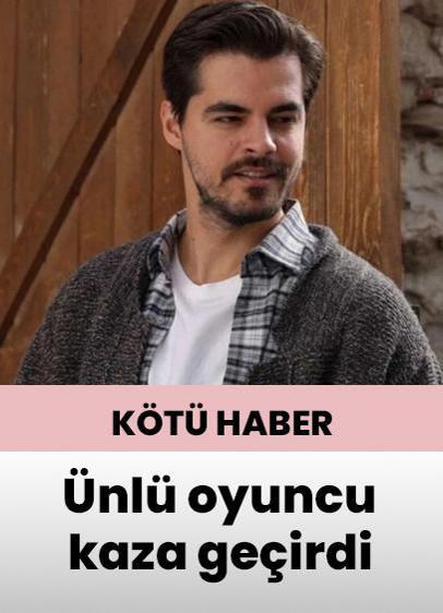 Ünlü oyuncu Berk Atan trafik kazası geçirdi!