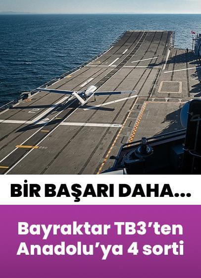 Testlerini başarıyla sürdürüyor! Bayraktar TB3'ten TCG Anadolu'ya 4 sorti