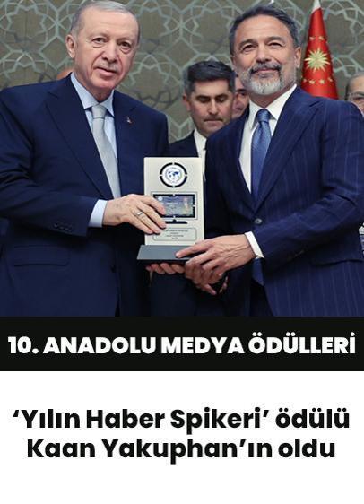 10. Anadolu Medya Ödülleri sahiplerini buldu! "Yılın Haber Spikeri" ödülü 24 TV'den Kaan Yakuphan'ın oldu