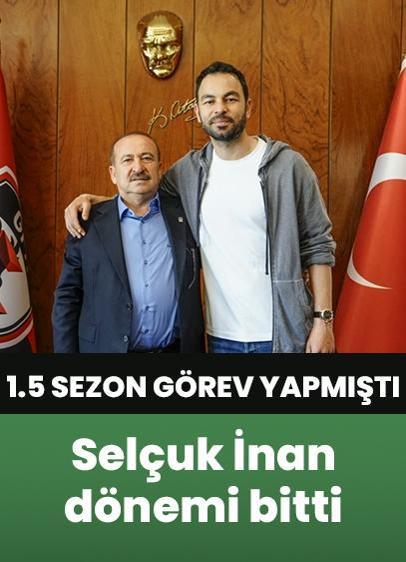 Gaziantep FK, Selçuk İnan ile yollarını ayırdı!