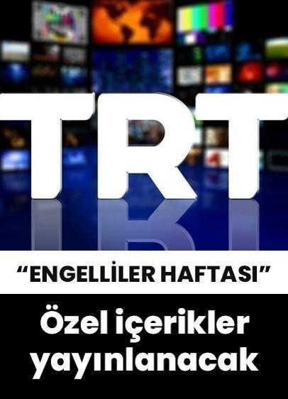 TRT'de "Engelliler Haftası"na özel içerikler yayınlanacak!