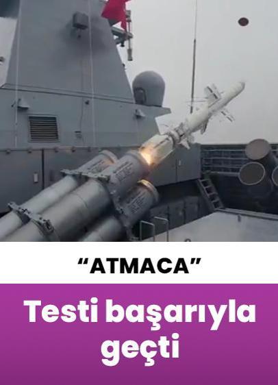 Yerli üretim ATMACA füzesi, hedefi tam isabetle vurdu!