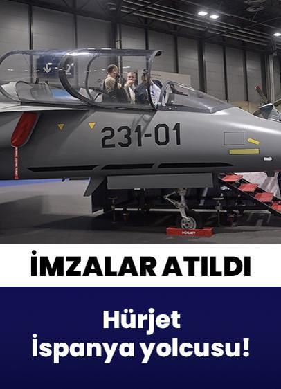 Hürjet İspanya yolcusu! İmzalar atıldı: Planladığımız adımlardan önemli bir kilometre taşı