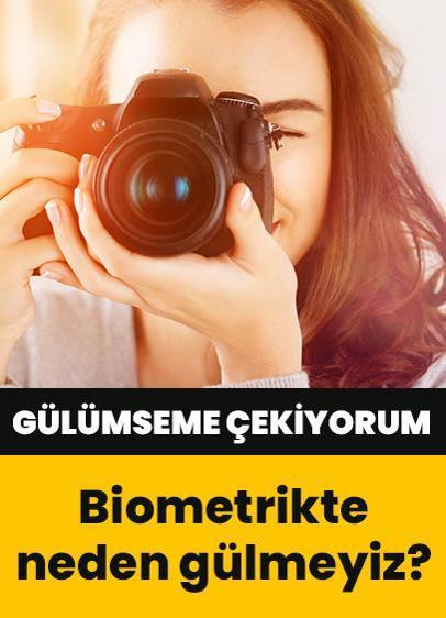 Biometrik fotoğraflarda neden gülmeyiz?
