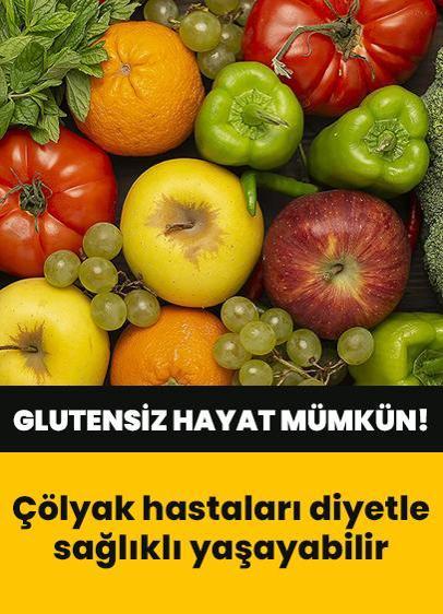 Glutensiz hayat mümkün! Çölyak hastaları diyetle sağlıklı yaşayabilir