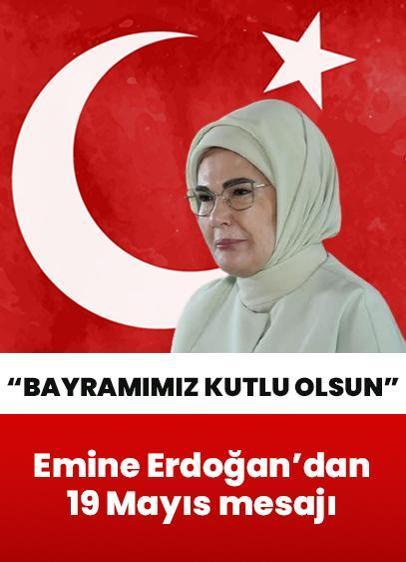 Emine Erdoğan'dan 19 Mayıs paylaşımı