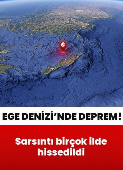 Son dakika: Ege Denizi'nde 6 büyüklüğünde deprem! Sarsıntı birçok ilde hissedildi