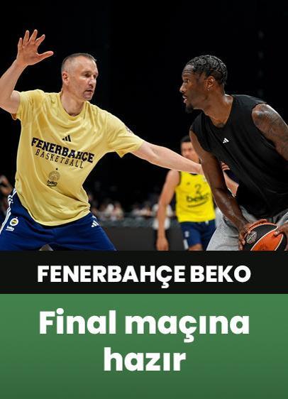 Fenerbahçe Beko, Monaco'yla oynayacağı şampiyonluk maçına hazır!