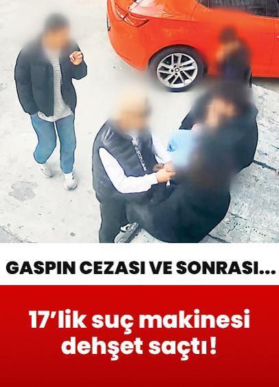 17'lik suç makinesi dehşet saçtı! Gaspın cezası ev hapsi...