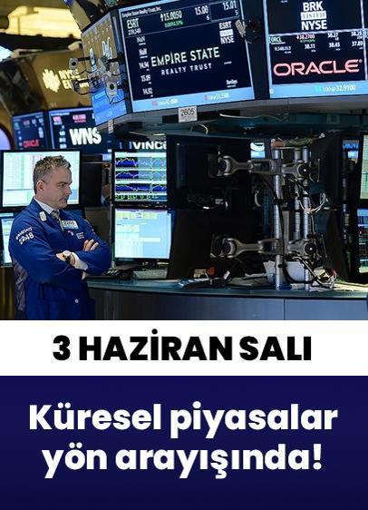 Küresel piyasalara bakış! Tarife belirsizlikleriyle yön arayışında...