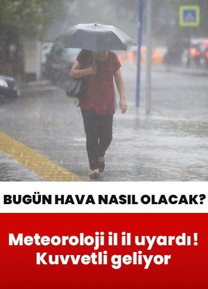 Meteoroloji bölge bölge, il il uyardı: Kuvvetli yağış geliyor! Tedbirinizi alın... (3 Haziran 2025 Salı hava durumu)