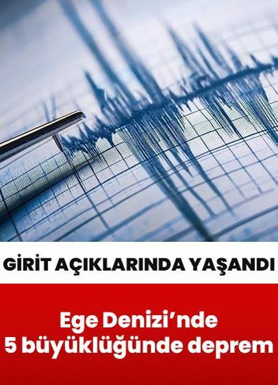Son dakika: Ege Denizi'nde 5 büyüklüğünde deprem