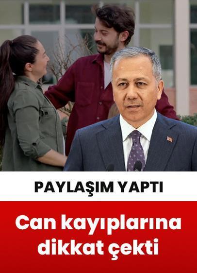 Bakan Yerlikaya: "Yollar bizi sevdiklerimize kavuşturmak için vardır"