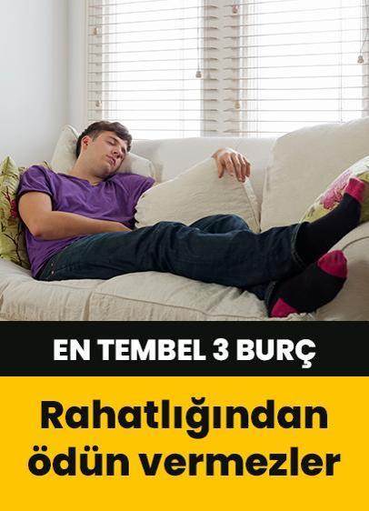 Rahatlığından ödün vermezler! Doğuştan en tembel 3 burç