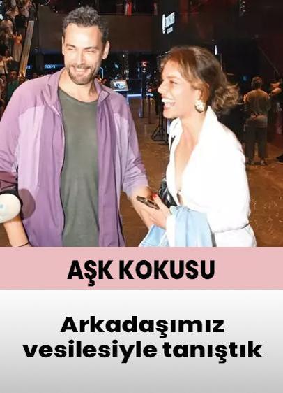 Arkadaşımız vesilesiyle tanıştık