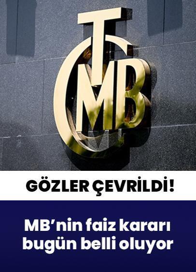Yurt içinde gözler MB'nin faiz kararında
