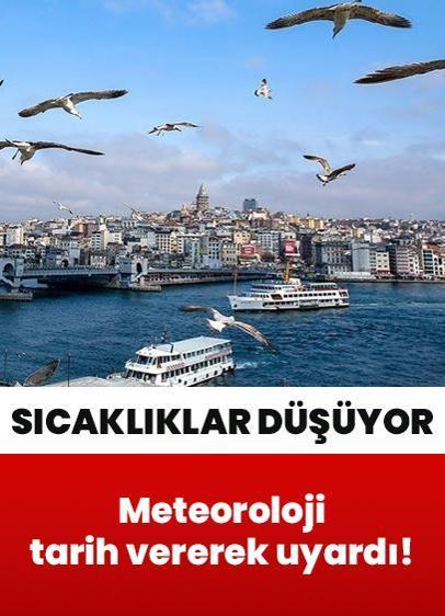 Yaz etkisini gösterse de Meteoroloji tarih vererek uyardı! Sıcaklıklar düşüyor, yağış geliyor