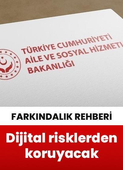 Aile ve Sosyal Hizmetler Bakanlığı, ailelere yol gösteren farkındalık rehberi yayımladı!