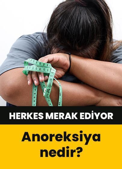 Anoreksiya nedir? Anoreksiya belirtileri nelerdir?