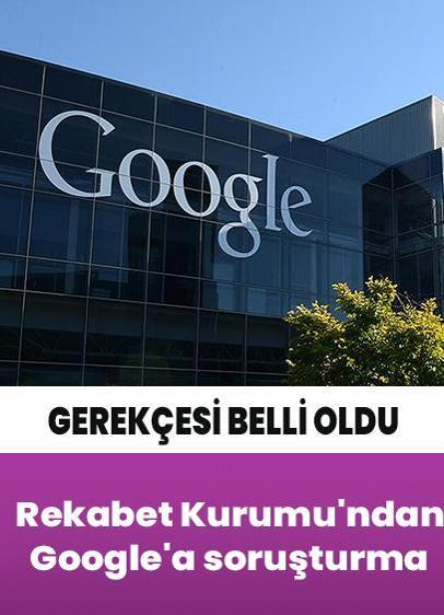Rekabet Kurumu'ndan Google'a soruşturma