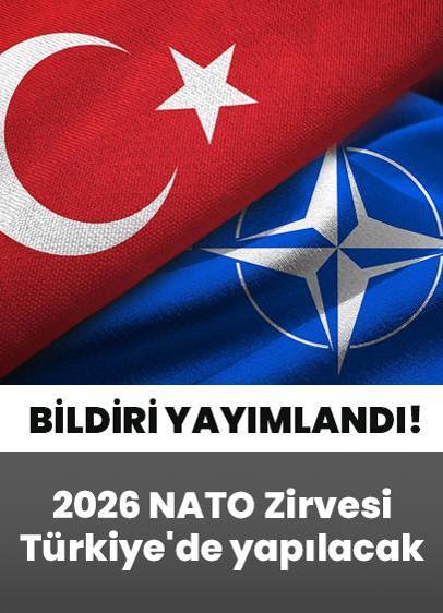 2026 NATO Zirvesi, Türkiye'de yapılacak
