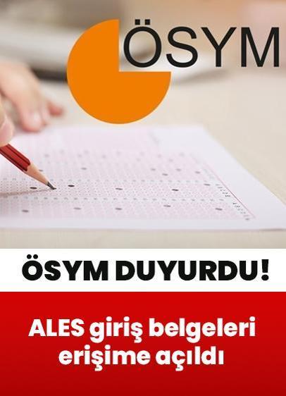 ALES giriş belgeleri erişime açıldı