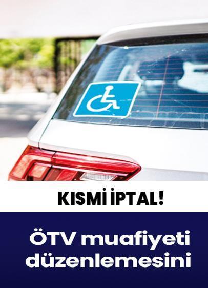 Engelliye ÖTV'siz araçta AYM'den kısmi iptal