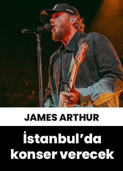 James Arthur, İstanbul'da müzikseverlerle buluşacak!