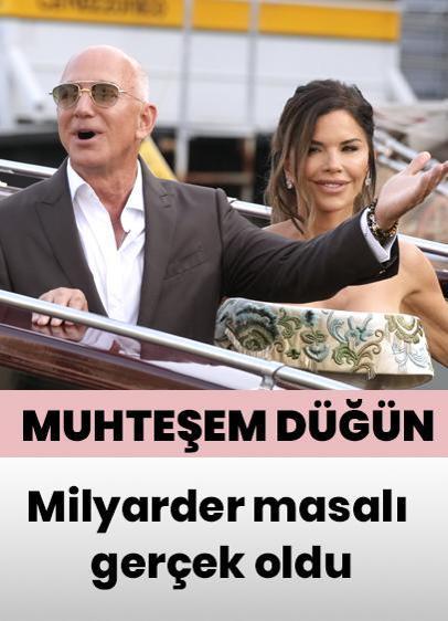 Milyarder masalı gerçek oldu... Jeff Bezos ve Lauren Sanchez evlendi