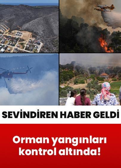 Sevindiren haber geldi... Orman yangınları kontrol altında!