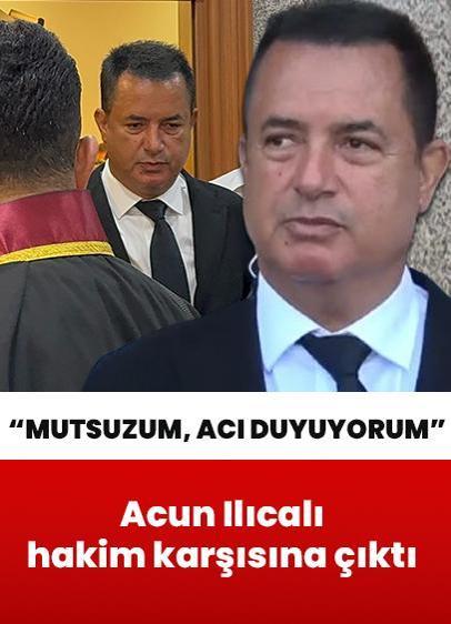 Acun Ilıcalı hakim karşısına çıktı: Aylık 5 milyon lira geliri olduğunu açıkladı